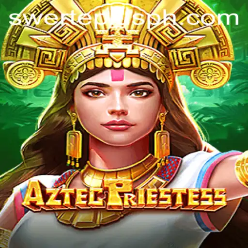 Discover the Enchanting World of AztecPriestess: A Journey Through Time and Strategy