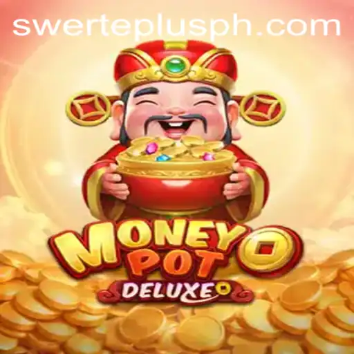 Discover the Excitement of MoneyPotDELUXE: A Modern Gaming Experience